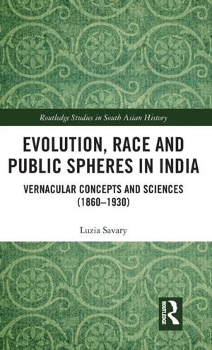 Evolution, Race and Public Spheres in India