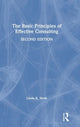 Book cover of: Basic Principles of Effective Consulting. By: Linda K. Stroh