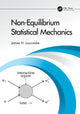 Book cover of: Non-Equilibrium Statistical Mechanics. By: James H. Luscombe