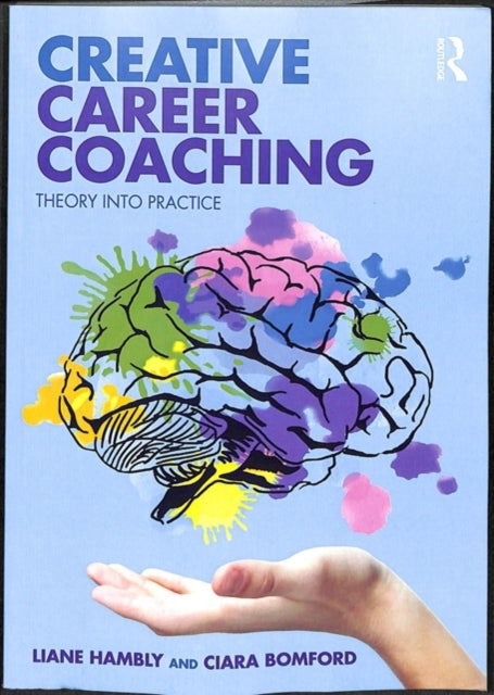 Book cover of: Creative Career Coaching. By: Liane Hambly