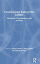 Book cover of: Contemporary Radical Film Culture. By: Steve Presence