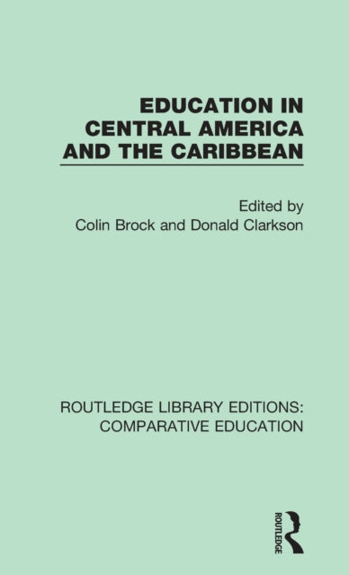 Book cover of: Education in Central America and the Caribbean. By: Colin Brock