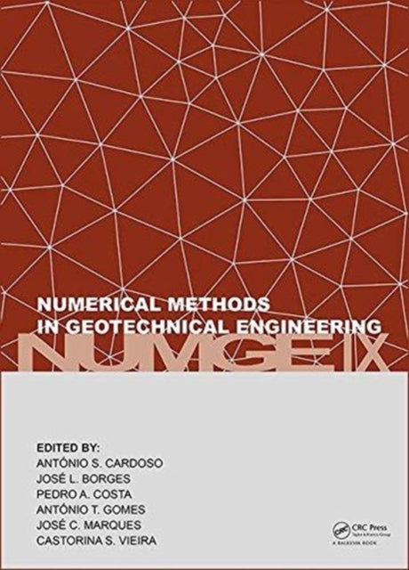 Book cover of: Numerical Methods in Geotechnical Engineering IX. By: Manuel de Matos Fernandes