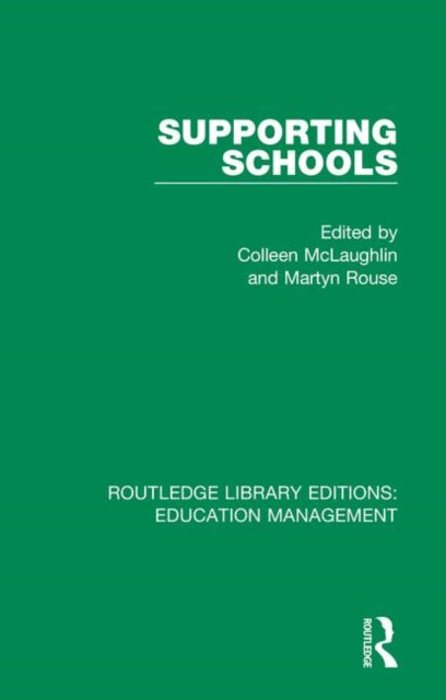 Book cover of: Supporting Schools. By: Colleen McLaughlin