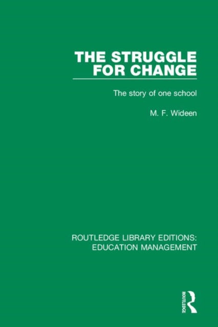 Book cover of: Struggle for Change. By: M. F. Wideen