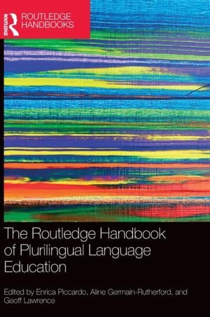 Routledge Handbook of Plurilingual Language Education