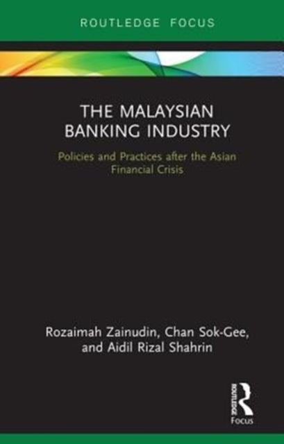 Book cover of: Malaysian Banking Industry. By: Rozaimah Zainudin