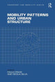 Book cover of: Mobility Patterns and Urban Structure. By: Paulo Pinho