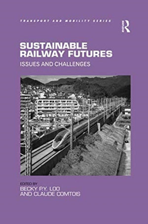 Sustainable Railway Futures