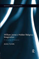 Book cover of: William James's Hidden Religious Imagination. By: Jeremy Carrette