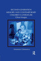 Book cover of: Second-Generation Memory and Contemporary Children’s Literature. By: Anastasia Ulanowicz