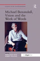 Book cover of: Michael Baxandall, Vision and the Work of Words. By: Peter Mack