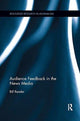 Book cover of: Audience Feedback in the News Media. By: Bill Reader
