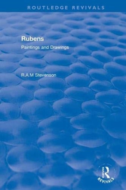Book cover of: Revival: Rubens (1939). By: R. A. M. Stevenson