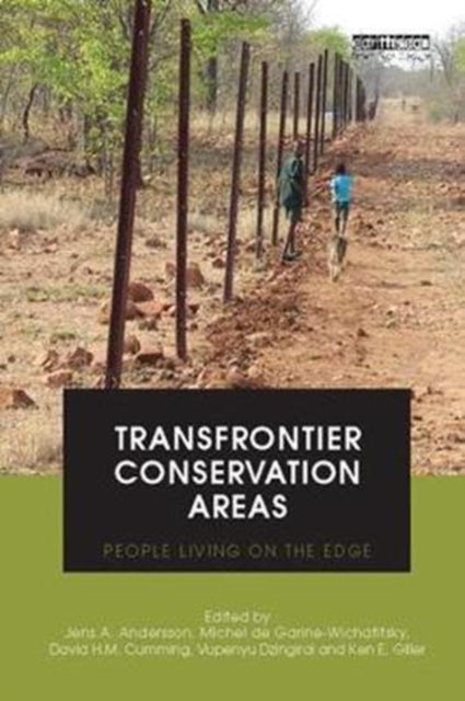 Book cover of: Transfrontier Conservation Areas. By: Jens A. Andersson