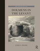 Book cover of: Dolmens in the Levant. By: Fraser, James A.