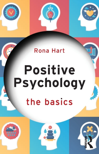 Book cover of: Positive Psychology. By: Rona Hart