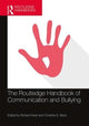 Book cover of: Routledge Handbook of Communication and Bullying. By: Richard L. West