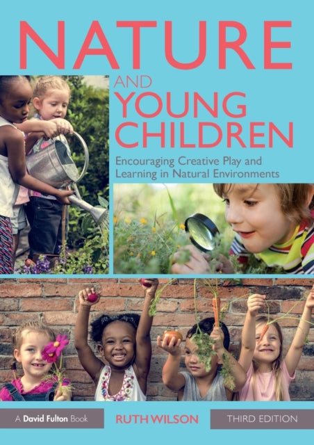Book cover of: Nature and Young Children. By: Ruth Wilson
