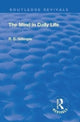 Book cover of: Revival: The Mind In Daily Life (1933). By: R. D. Gillespie