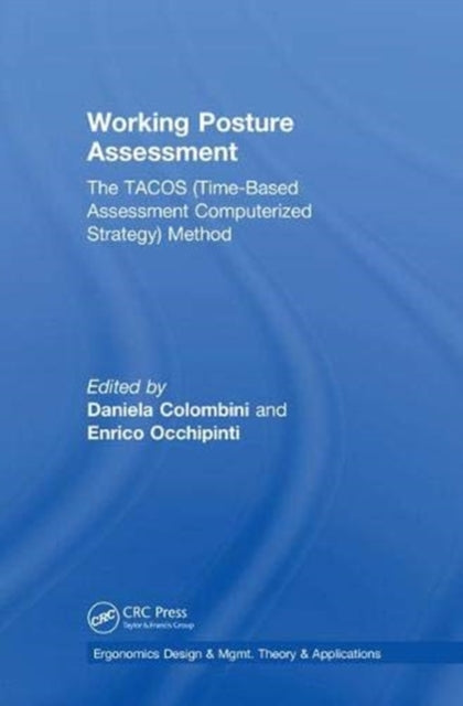 Book cover of: Working Posture Assessment. By: Daniela Colombini