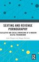 Book cover of: Sexting and Revenge Pornography. By: Jennifer Agate