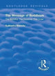Book cover of: Revival: The Message of Buddhism (1926). By: Subhadra Bhikkhu