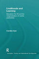 Book cover of: Livelihoods and Learning. By: Caroline Dyer