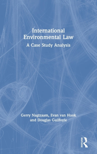 Book cover of: International Environmental Law. By: Gerry Nagtzaam