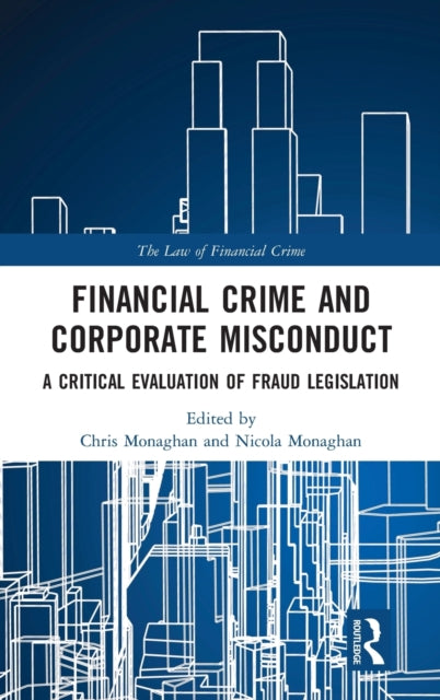 Financial Crime and Corporate Misconduct
