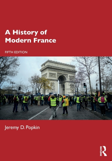 Book cover of: History of Modern France. By: Jeremy D. Popkin