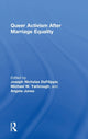 Book cover of: Queer Activism After Marriage Equality. By: Joseph Nicholas DeFilippis