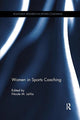 Book cover of: Women in Sports Coaching. By: Nicole M. LaVoi