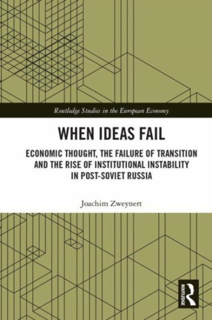 Book cover of: When Ideas Fail. By: Joachim Zweynert