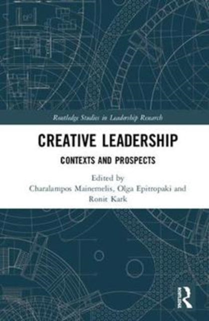 Book cover of: Creative Leadership. By: Charalampos Mainemelis