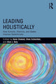 Book cover of: Leading Holistically. By: Chen Schechter