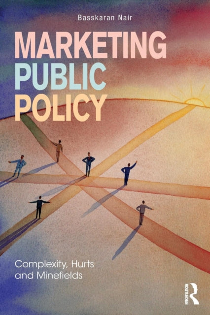 Book cover of: Marketing Public Policy. By: Basskaran Nair