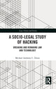 Book cover of: Socio-Legal Study of Hacking. By: Michael Anthony C. Dizon