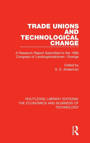 Trade Unions and Technological Change