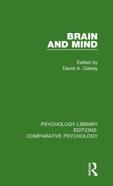 Book cover of: Brain and Mind. By: David A. Oakley