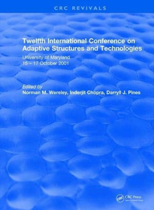 Twelfth International Conference on Adaptive Structures and Technologies