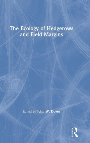 Ecology of Hedgerows and Field Margins