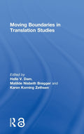 Moving Boundaries in Translation Studies