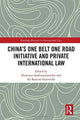 Book cover of: China's One Belt One Road Initiative and Private International Law. By: Poomintr Sooksripaisarnkit
