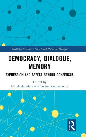 Democracy, Dialogue, Memory