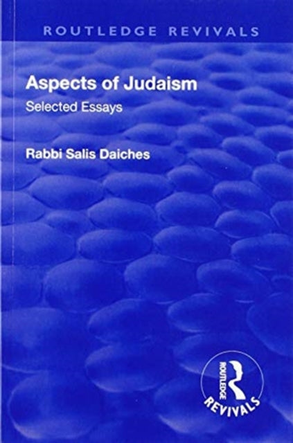 Book cover of: Revival: Aspects of Judaism (1928). By: Rabbi Salis Daiches