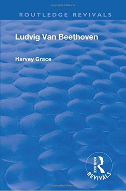 Book cover of: Revival: Beethoven (1933). By: Harvey Grace