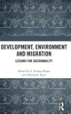 Book cover of: Development, Environment and Migration. By: S. Irudaya Rajan