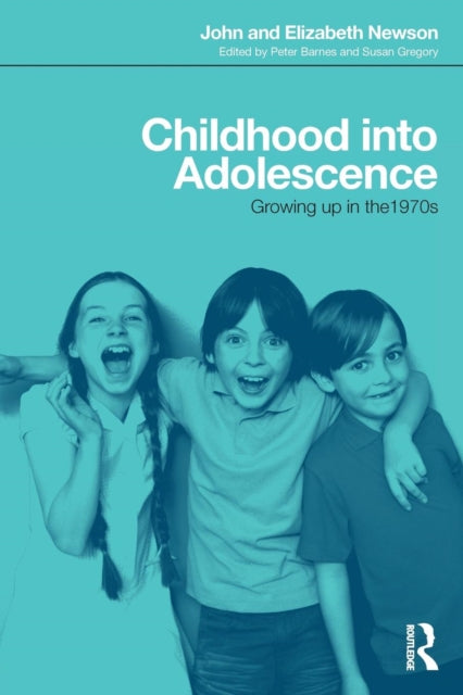 Book cover of: Childhood into Adolescence. By: John Newson