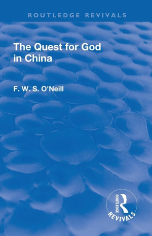 Revival: The Quest for God in China (1925)